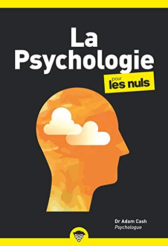 La Psychologie Poche Pour les Nuls