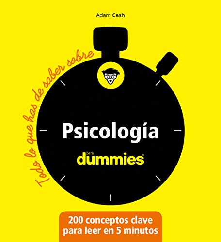 Psicología para dummies (Todo lo que has de saber sobre...)