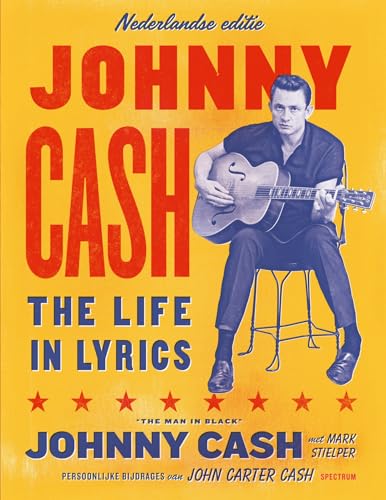 Johnny Cash: the life in lyrics von Spectrum