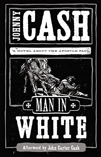 Man in White: A Novel About the Apostle Paul