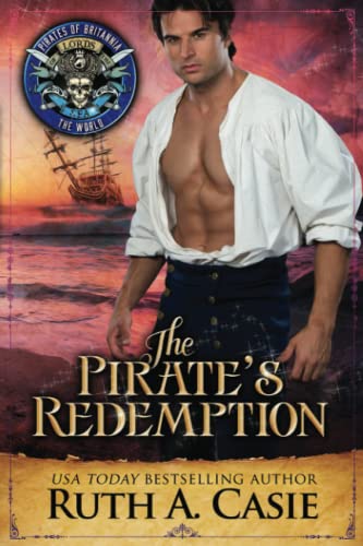 The Pirate's Redemption (Pirates of Britannia, Band 3)