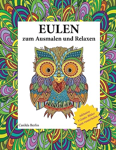 Eulen - zum Ausmalen und Relaxen: Malbuch für Erwachsene