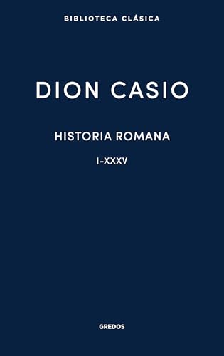 Historia romana. Libros I-XXXV (Nueva Biblioteca Clásica Gredos) von Gredos