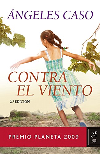 Contra el viento (Autores Españoles e Iberoamericanos)