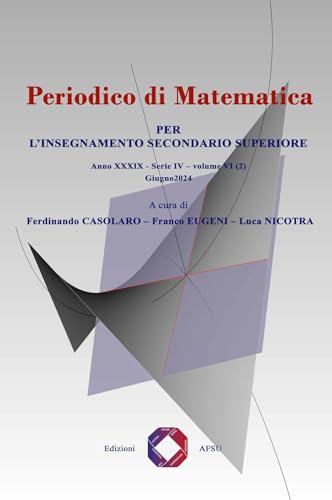 Periodico di matematica. Per l’insegnamento secondario (2024) (Vol. 6/2) von Universitalia