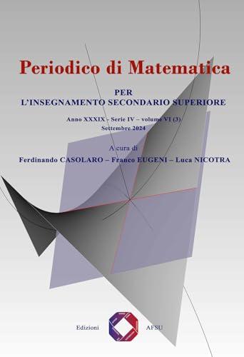 Periodico di matematica. Per l’insegnamento secondario (2024) (Vol. 6/3) von Universitalia