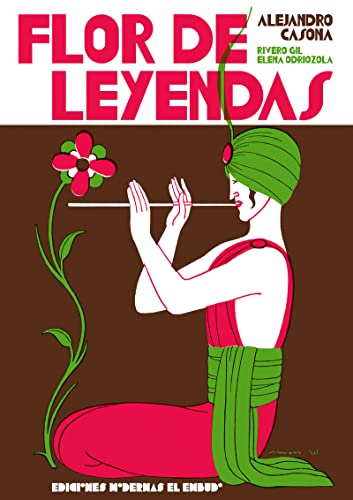 FLOR DE LEYENDAS (¡QUÉ ME CUENTAS!, Band 1)