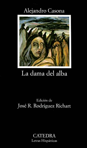 La Dama de Alba (Letras Hispánicas)