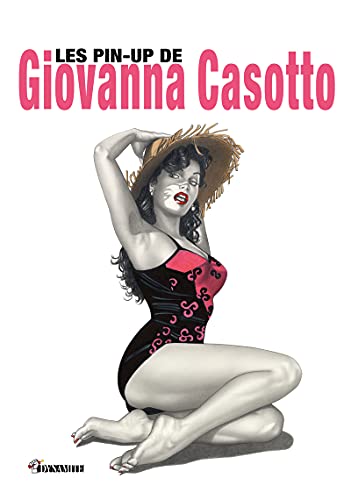 Les pin-up de Giovanna Casotto Les pin-up de Giovanna Casotto von DYNAMITE