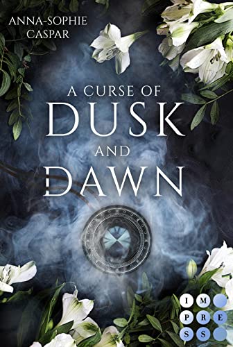 A Curse of Dusk and Dawn. Herzenspakt: Young Adult Urban Fantasy über eine Auserwählte, die ihre Highschool vor dunklen Gefahren retten soll von Impress