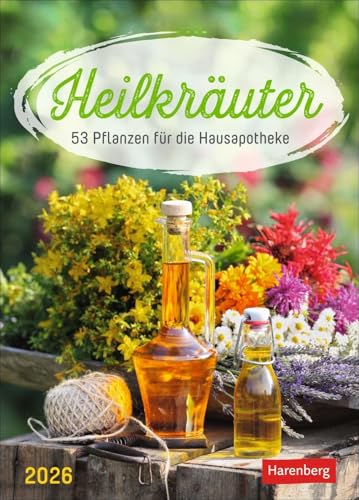 Heilkräuter Wochenkalender 2026 - 53 Pflanzen für die Hausapotheke: Jede Woche Wissenswertes aus der Pflanzenwelt: Naturheilkunde für zu Hause in ... Platz für Notizen (Wochenkalender Harenberg) von Harenberg