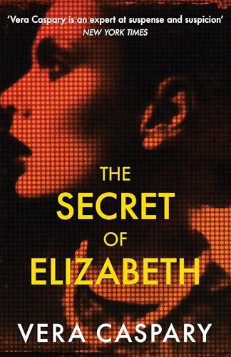 The Secret of Elizabeth: A masterpiece of psychological suspense (Murder Room) von The Murder Room