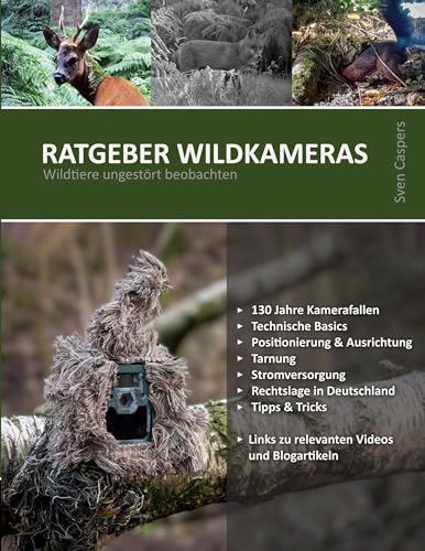 Ratgeber Wildkameras: Wildtiere ungestört beobachten
