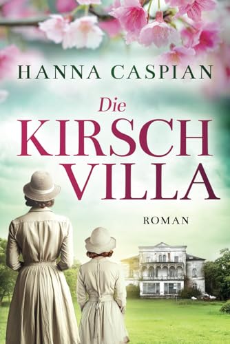 Die Kirschvilla von Regina Gärtner Selbstverlag