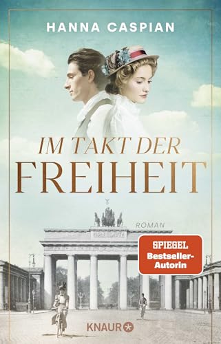 Im Takt der Freiheit: Roman von Droemer Knaur*