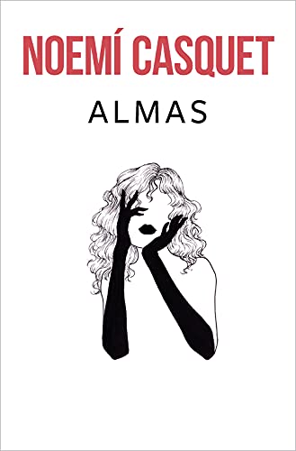 Almas (Bilogía Cuerpos y Almas 2) (Ediciones B, Band 2) von B, EDITORIAL