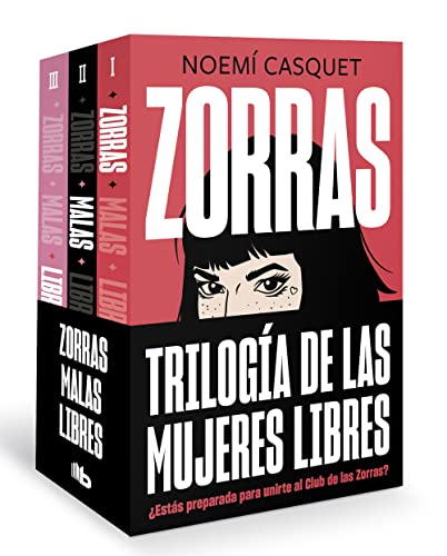 Pack Trilogía Zorras (contiene los títulos: Zorras | Malas | Libres) (Ficción) von B de Bolsillo