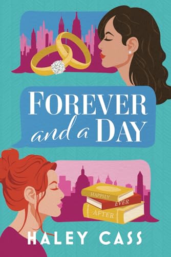Forever and A Day: a Those Who Wait story von Haley Cass