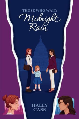 Midnight Rain: a Those Who Wait story