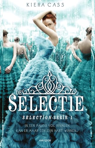 De selectie (Selection-serie, 1)