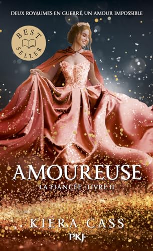 La fiancée - Tome 2 Amoureuse La fiancée - Tome 2 Amoureuse