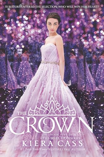 The Crown (The Selection, 5, Band 5)