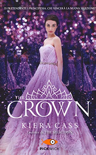 The crown. The selection (Pickwick) von Sperling & Kupfer
