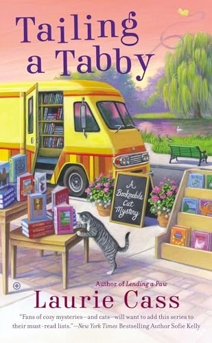 Tailing a Tabby (A Bookmobile Cat Mystery, Band 2)
