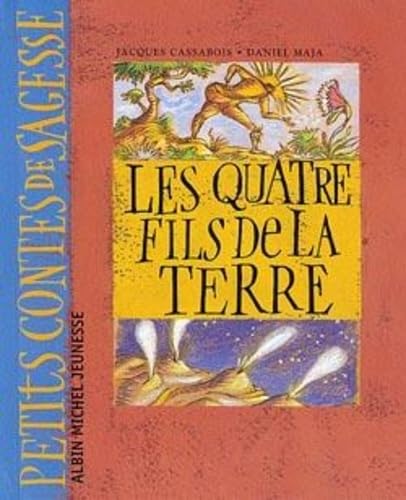 Les Quatre Fils de La Terre von ALBIN MICHEL