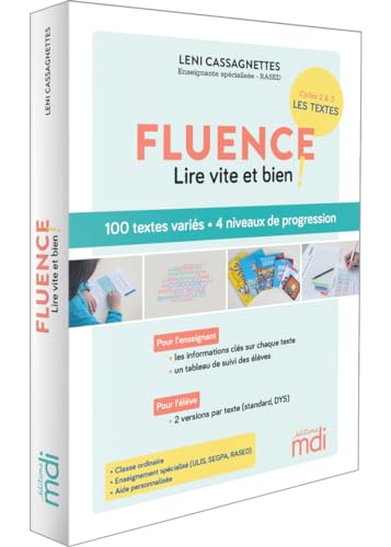 Fluence - 100 textes pour lire vite et bien !: Vitesse, précision, expression : 90 textes sur 4 niveaux, 1 tableau pour orienter les élèves, 1 fiche enseignant avec suivi de l'élève