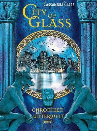 City of Glass: Chroniken der Unterwelt (3)