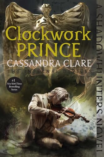 Clockwork Prince: Volume 2 (Infernal Devices, The, Band 2) von Margaret K. McElderry Books