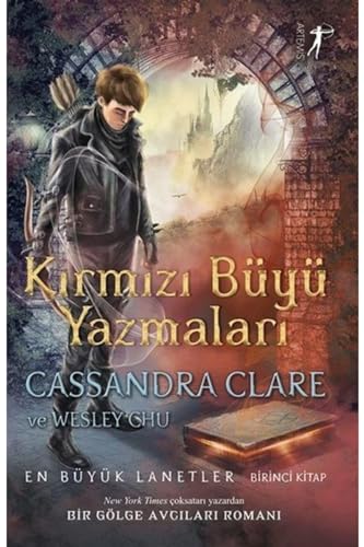 Kırmızı Büyü Yazmaları: En Büyük Lanetler - Birinci Kitap