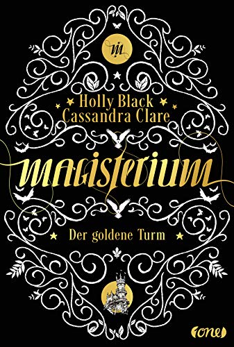 Magisterium: Der goldene Turm. Band 5