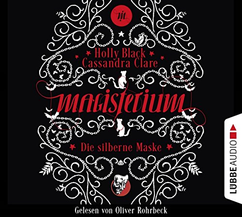 Magisterium: Die silberne Maske. Band 4.