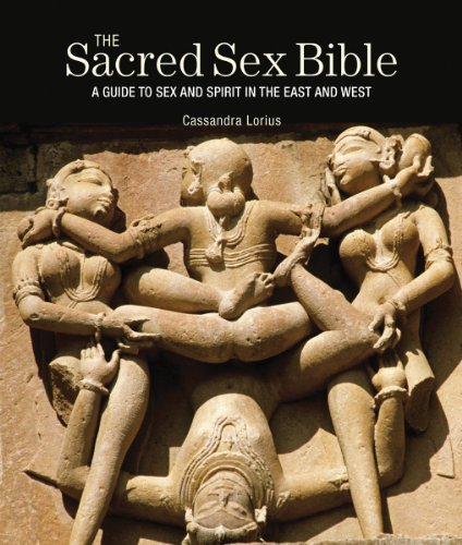 The Sacred Sex Bible: Godsfield Bibles (Subject Bible)