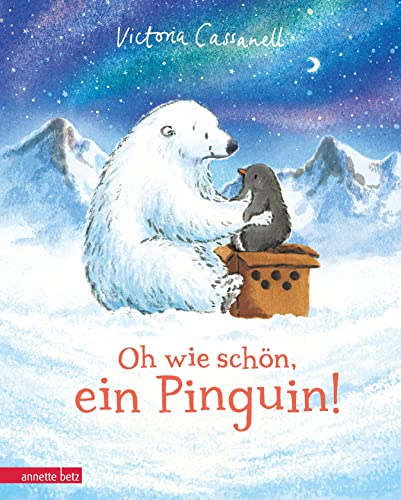 Oh wie schön, ein Pinguin!: Bilderbuch von Annette Betz im Ueberreuter Verlag