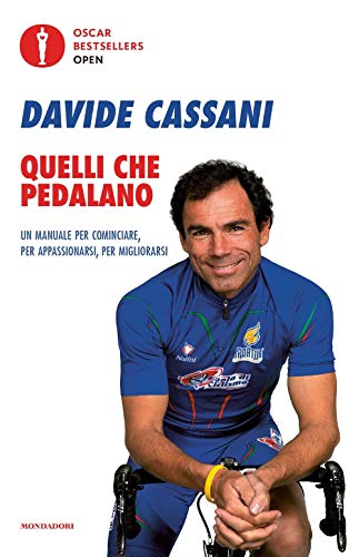 Quelli che pedalano (Oscar bestsellers open)