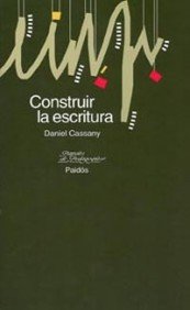 Construir la escritura (Papeles de Pedagogía, Band 42) von Ediciones Paidós