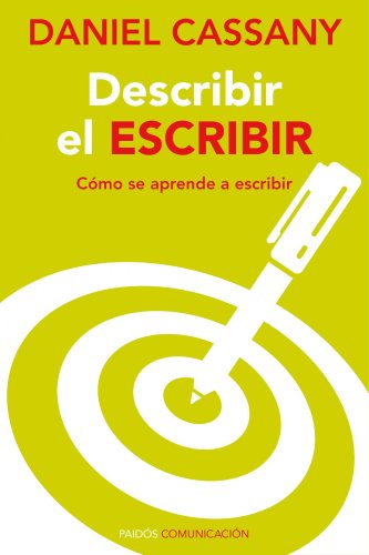 Describir el escribir : cómo se aprende a escribir (Comunicación)