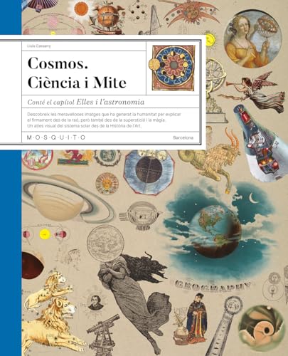 Cosmos. Ciència i Mite von Mosquito Books Barcelona
