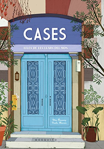 Cases : atles de llars del món von MOSQUITO BOOKS
