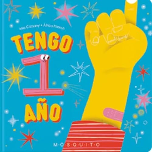 Tengo 1 año (¿Cuántos años tienes?) von Mosquito Books Barcelona