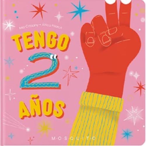Tengo 2 años (¿Cuántos años tienes?) von Mosquito Books Barcelona