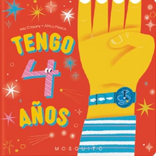 Tengo 4 años (¿Cuántos años tienes?) von Mosquito Books Barcelona