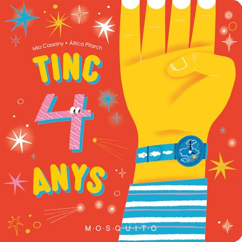 Tinc 4 anys (Quants anys tens?) von Mosquito Books Barcelona