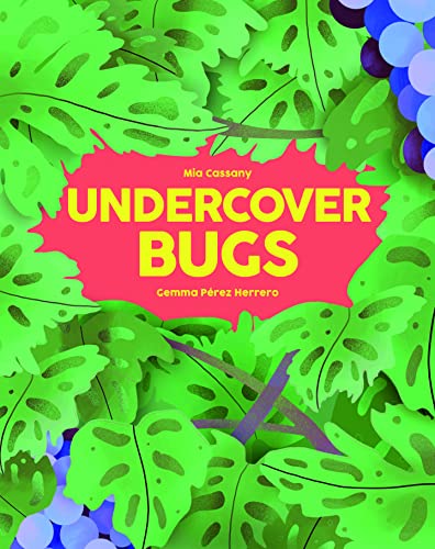 Undercover Bugs