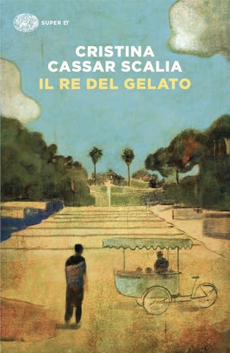 Il Re del gelato (Super ET) von Einaudi