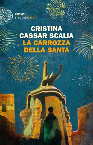 La carrozza della Santa (Einaudi. Stile libero big)