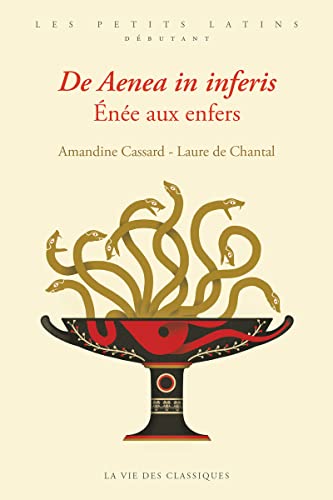 De Aenea in inferis. Enée aux Enfers von VIE DES CLASSIQ